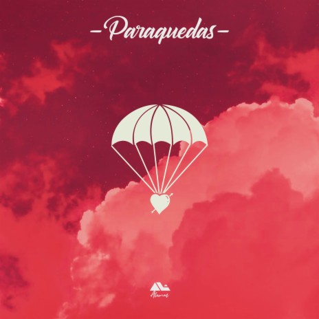 Paraquedas | Boomplay Music