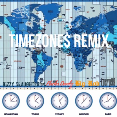 Timezone$ (S.L.A.B.) ft. Flacko Dankz, Big Rob 940 & Lusyd 99