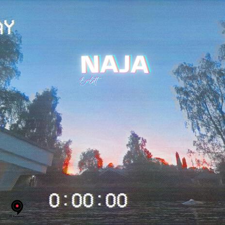 NAJA | Boomplay Music