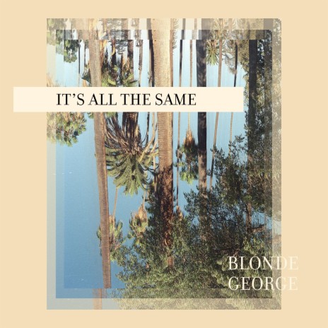 It's All The Same | Boomplay Music