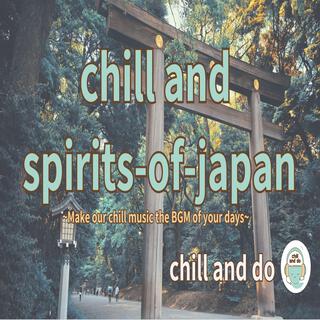 chill and spirits of Japan