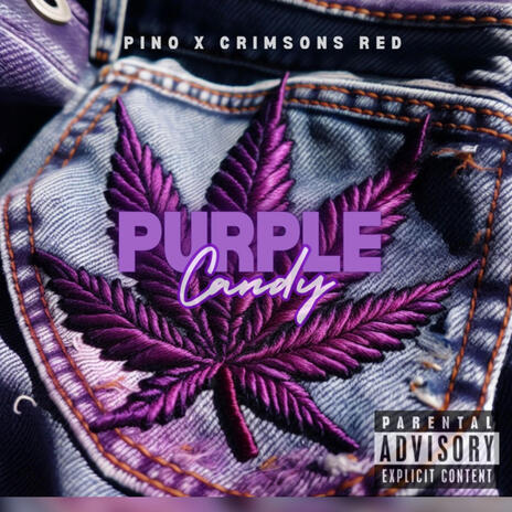 Purple Candy ft. Crimsons Red | Boomplay Music