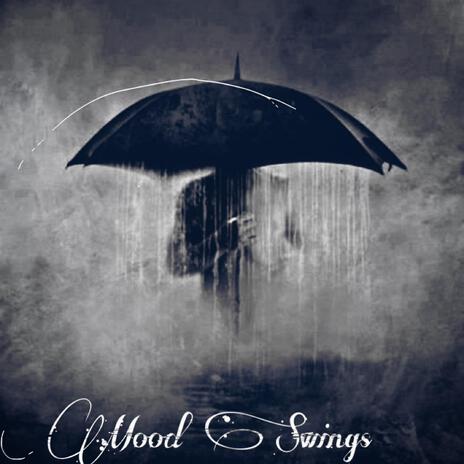 Mood swings | Boomplay Music