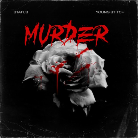 Murder ft. Young Stitch | Boomplay Music