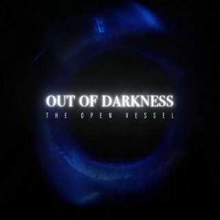 Out of Darkness