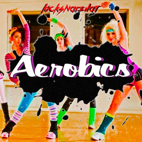 Aerobics | Boomplay Music