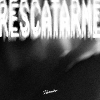 Rescatarme lyrics | Boomplay Music