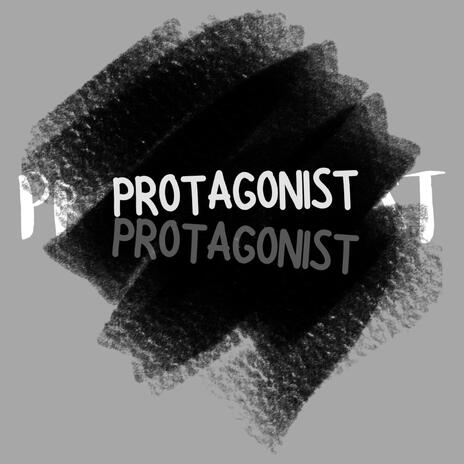 PROTAGONIST | Boomplay Music