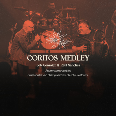 Coritos Medley ft. Raul Sanchez | Boomplay Music