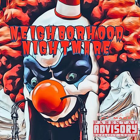 Neighborhood Nightmare ft. Mars | Boomplay Music