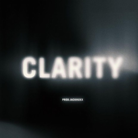 Clarity