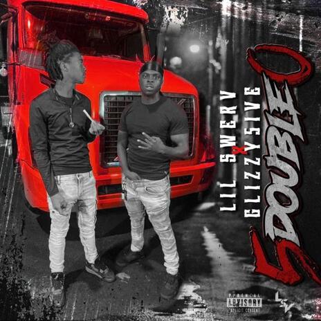 5DOUBLE0 ft. Lil swerv | Boomplay Music