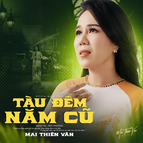 Tàu Đêm Năm Cũ | Boomplay Music