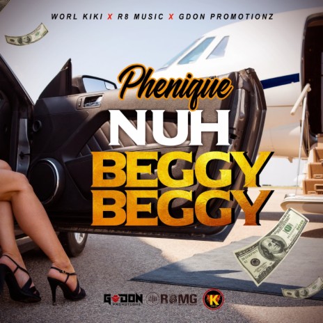 Nuh Beggy Beggy | Boomplay Music