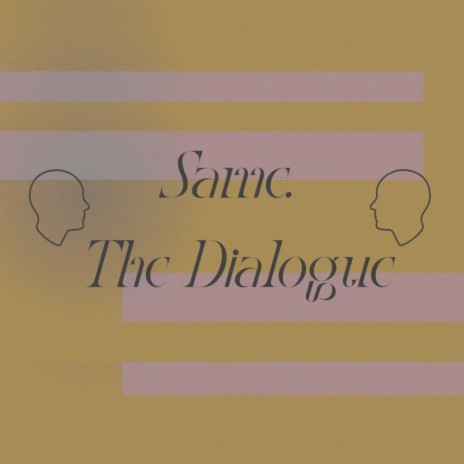 The Dialogue (Single) | Boomplay Music