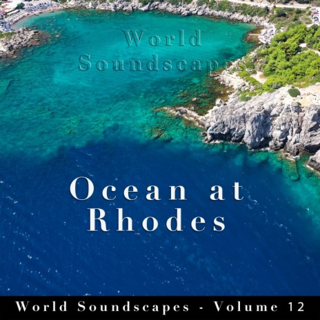 Ocean at Rhodes, Pt. 9 | Boomplay Music