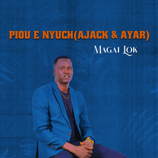 Piou E Nyuch (Ajack & Ayar)