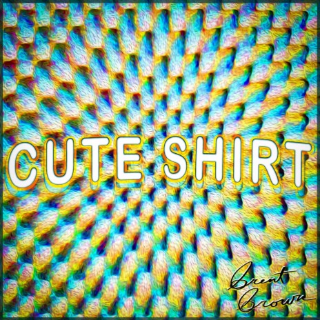 Cute Shirt | Boomplay Music