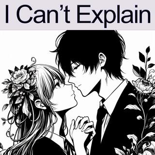 I Can't Explain lyrics | Boomplay Music