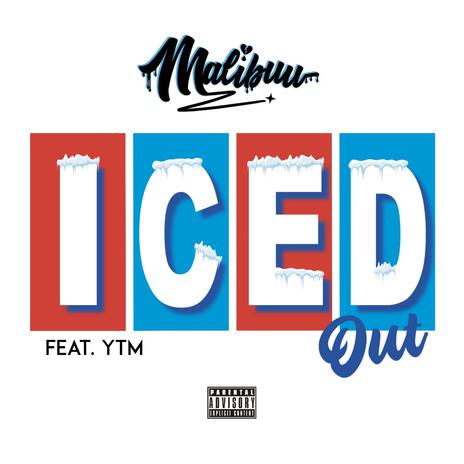 Iced Out ft. YTM | Boomplay Music