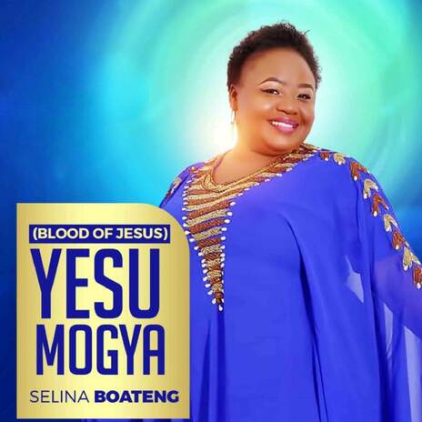 Yesu Mogya (Blood Of Jesus) | Boomplay Music