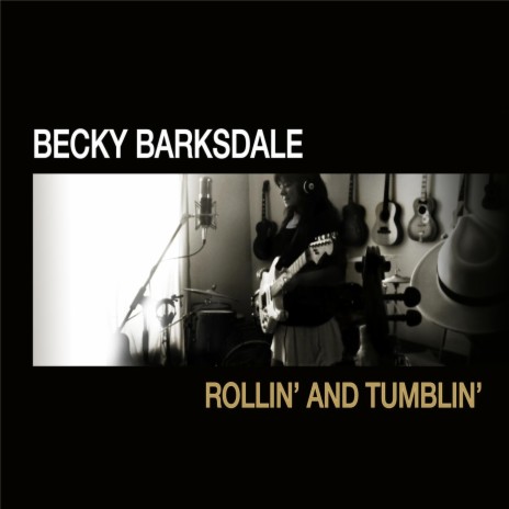 Rollin' and Tumblin' (Single Version) | Boomplay Music