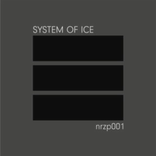 SYSTEM OF ICE