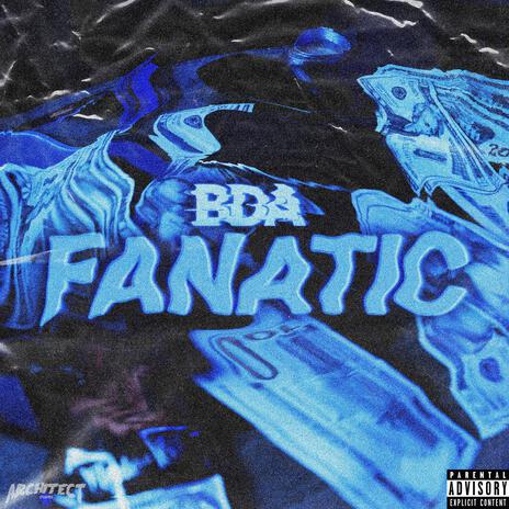 Fanatic | Boomplay Music