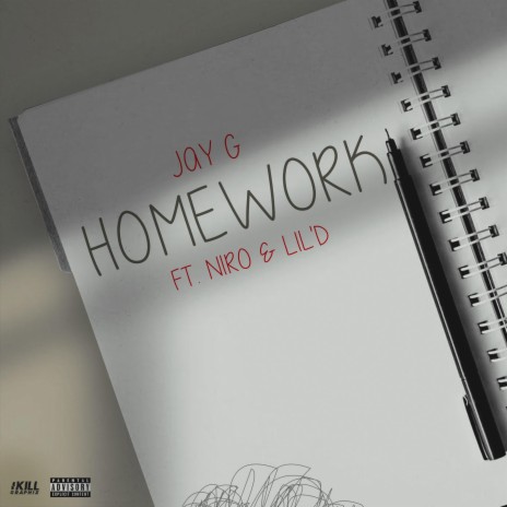 Homework ft. Niro & Lil'D | Boomplay Music