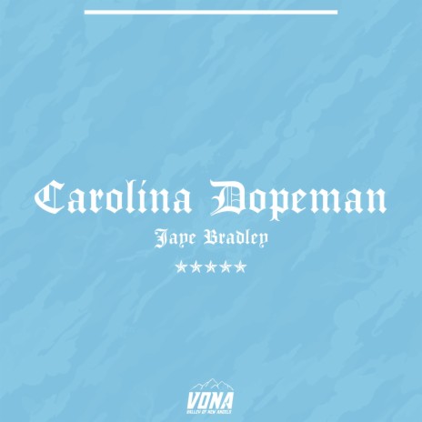 Carolina Dopeman | Boomplay Music