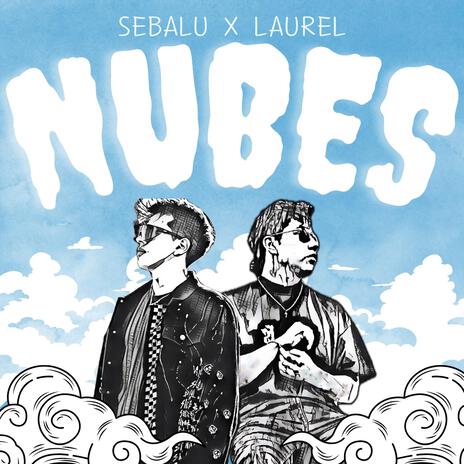 NUBES ft. Sebalu | Boomplay Music