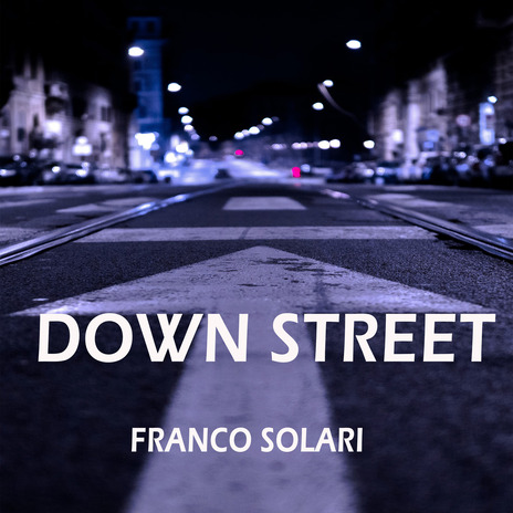 DOWN STREET | Boomplay Music