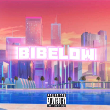 BIBELOW | Boomplay Music