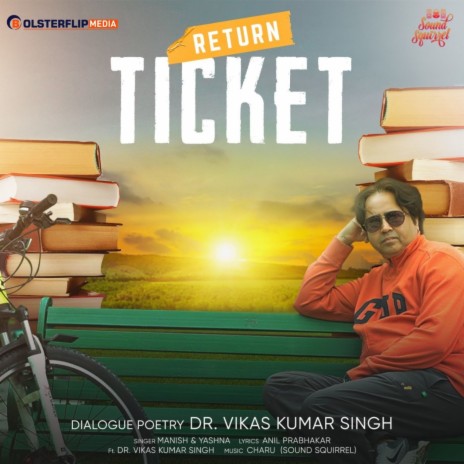 Return Ticket ft. Yashna & Dr. Vikas Kumar Singh | Boomplay Music