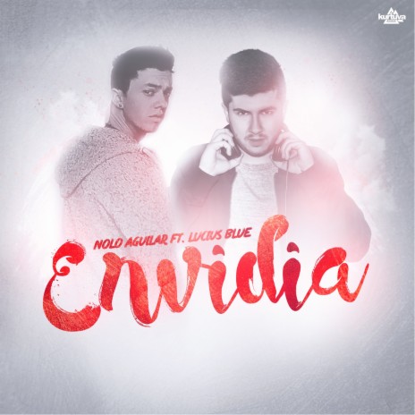 Envidia ft. Lucius Blue | Boomplay Music