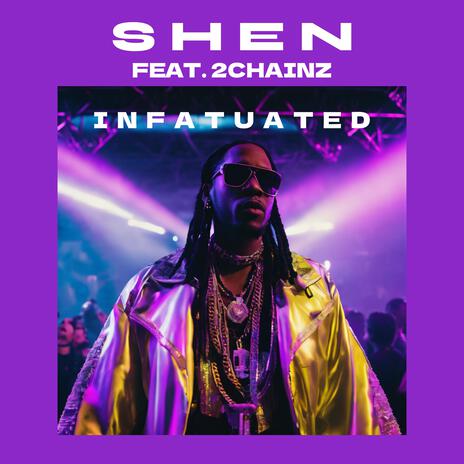 Infatuated (feat. 2 Chainz) | Boomplay Music