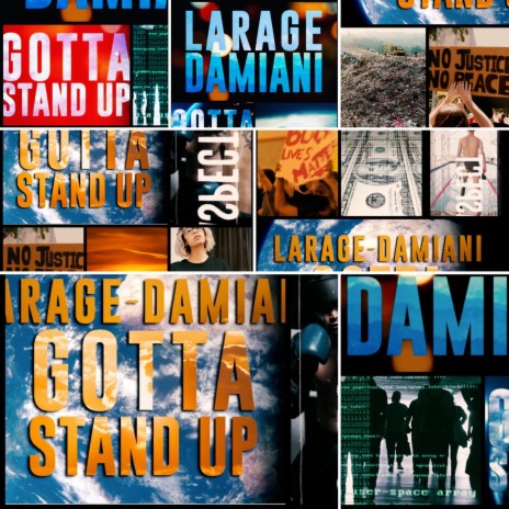 Gotta Stand Up ft. Sébastien Damiani | Boomplay Music