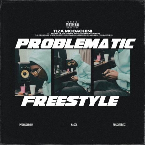 PROBLEMATIC FREESTYLE