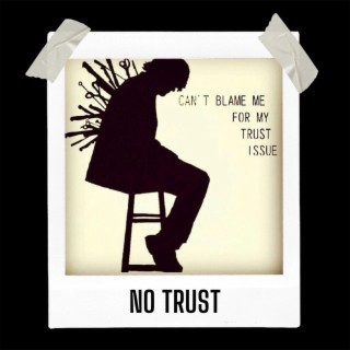 No trust