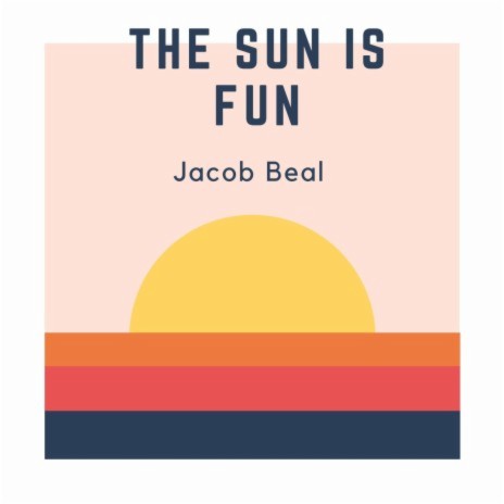 The Sun Is Fun | Boomplay Music