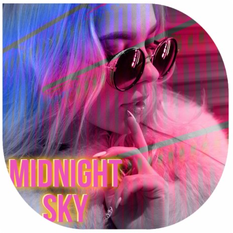 Midnight Sky | Boomplay Music