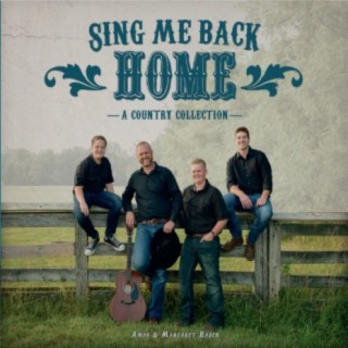 Sing Me Back Home: A Country Collection