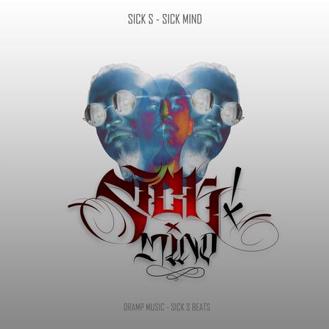 SICK MIND | Boomplay Music