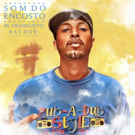 Som do Encosto ft. BL Grangueto | Boomplay Music