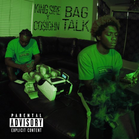 Bag Talk ft. Cosighn