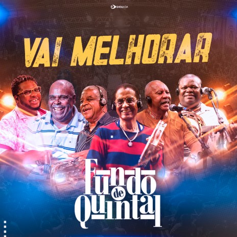 Vai Melhorar | Boomplay Music