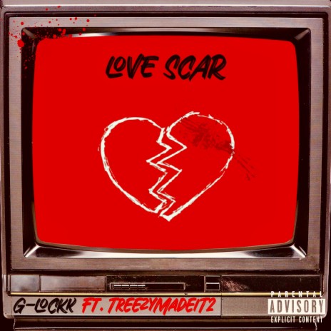 LOVE SCAR ft. TreezyMadeiT2 | Boomplay Music