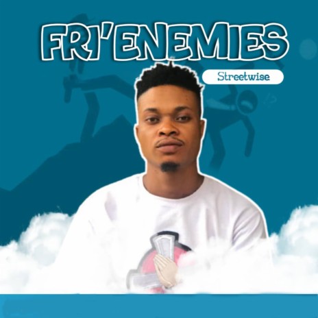 Fri'enemies | Boomplay Music