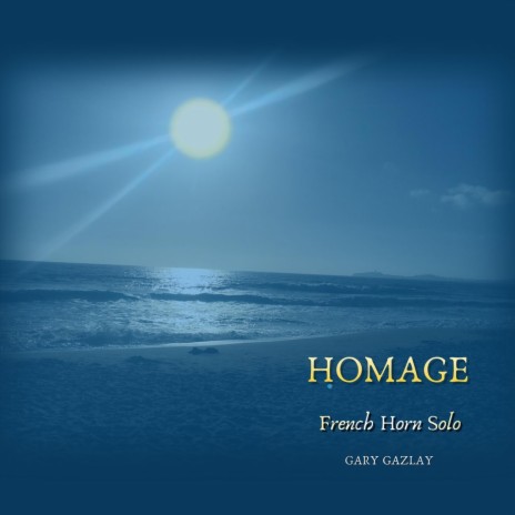 Homage (French Horn Solo) | Boomplay Music