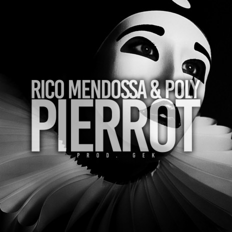 Pierrot | Boomplay Music